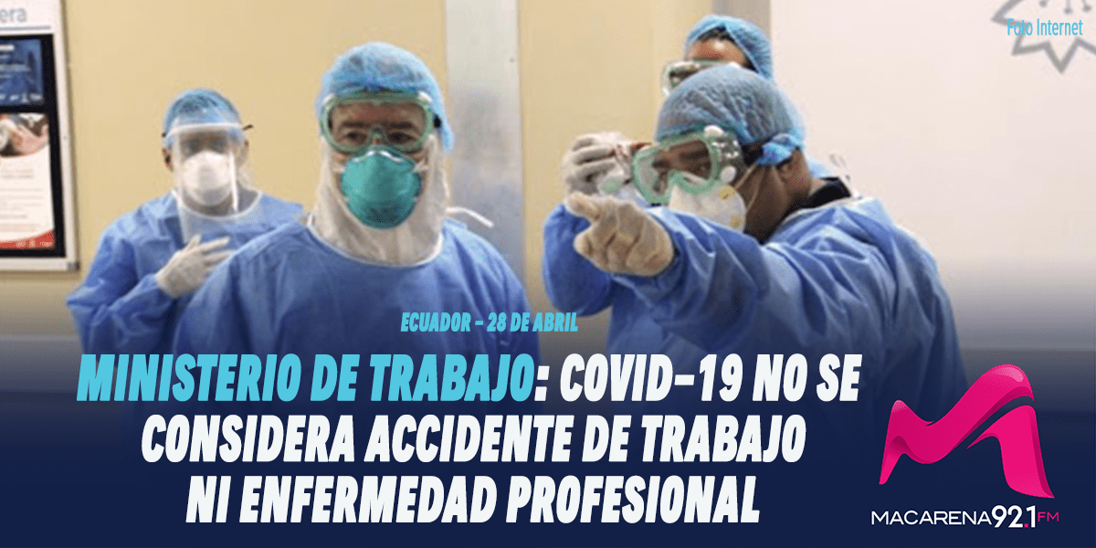 Ministerio De Trabajo Covid 19 No Se Considera Accidente De